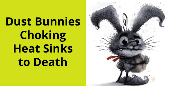 Clean Heat Sink of Dust Bunnies